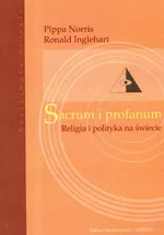 Sacrum i profanum Polityka i religia na świecie - Outlet - Ronald Inglehart
