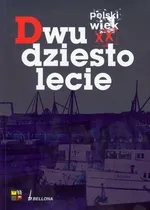 Polski Wiek XX Dwudziestolecie - Outlet