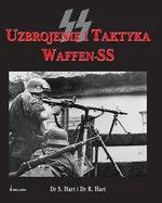 Uzbrojenie i taktyka Waffen-SS - Outlet - R. Hart