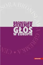 Głos w Europie - Bronisław Geremek