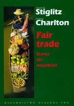 Fair trade Szansa dla wszystkich - Andrew Charlton