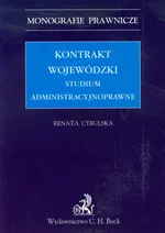 Kontrakt wojewódzki Studium administracyjnoprawne - Renata Cybulska