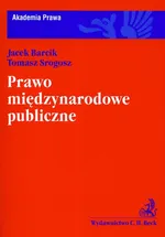 Prawo międzynarodowe publiczne Akademia Prawa - Outlet - Jacek Barcik