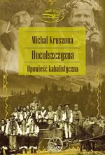 Huculszczyzna - Michał Kruszona