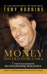 MONEY Mistrzowska gra - Tony Robbins