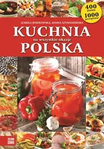 Kuchnia polska na wszystkie okazje - Izabela Jesołowska