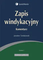 Zapis windykacyjny Komentarz - Jarosław Turłukowski