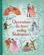 Opowiadania dla dzieci według Shakespeare'a - Outlet