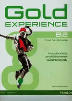 Gold Experience B2 Vocabulary and grammar workbook - Mary Stephens