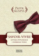 Savoir-vivre - Piotr Kuspys
