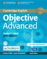 Objective Advanced Student's Book with Answers with CD-ROM with Testbank - Annie Broadhead
