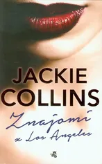 Znajomi z Los Angeles - Outlet - Jackie Collins