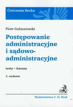 Postępowanie administracyjne i sądowoadministracyjne - Outlet - Piotr Gołaszewski