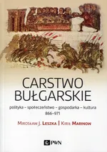 Carstwo bułgarskie - Leszka Mirosław J.