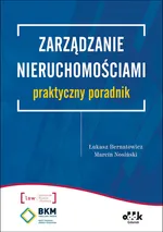 Zarządzanie nieruchomościami - Łukasz Bernatowicz