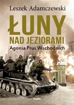 Łuny nad jeziorami - Leszek Adamczewski