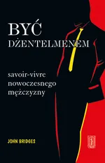 Być dżentelmenem - John Bridges