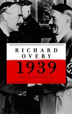 1939 nad przepaścią - Richard Overy