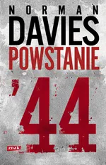 Powstanie '44 - Outlet - Norman Davies