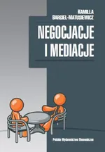 Negocjacje i mediacje - Outlet - Kamilla Bargiel-Matusiewicz