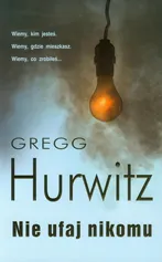 Nie ufaj nikomu - Outlet - Gregg Hurwitz
