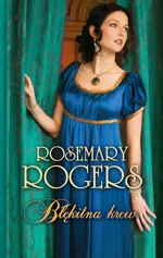 Błękitna krew - Outlet - Rosemary Rogers