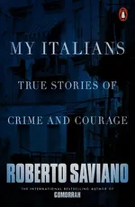 My Italians - Roberto Saviano