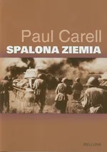Spalona ziemia - Outlet - Paul Carell