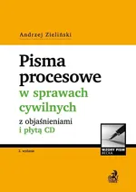 Pisma procesowe w sprawach cywilnych z objaśnieniami i płytą CD - Outlet - Andrzej Zieliński