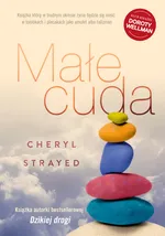 Małe cuda - Outlet - Cheryl Strayed
