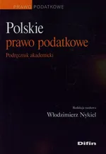 Polskie prawo podatkowe Podręcznik akademicki - Outlet
