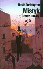 Peter Calvay Mistyk - David Torkington