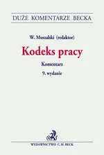 Kodeks pracy Komentarz - Outlet - Wojciech Muszalski