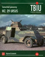 Samochód pancerny W. 29 URSUS - Rajmund Szubański