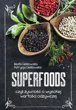 Superfoods - Beata Cieślowska