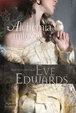 Alchemia miłości - Outlet - Eve Edwards