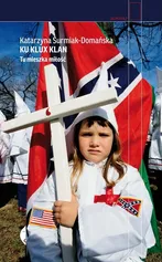 Ku Klux Klan - Outlet - Katarzyna Surmiak-Domańska