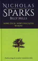 Nowe życie Nowy Początek Wokini - Billy Mills