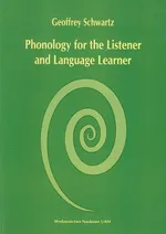 Phonology for the Listener and Language Learner - Geoffrey Schwartz