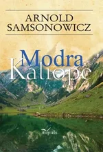 Modra Kaliope - Arnold Samsonowicz
