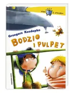 Bodzio i Pulpet - Outlet - Grzegorz Kasdepke