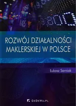 Rozwój działalności maklerskiej w Polsce - Łukasz Sarniak