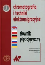 Chromatografia i techniki elektromigracyjne