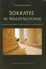 Sokrates w Waszyngtonie - Outlet - Tomasz Kuniński