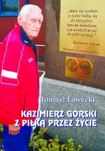 Kazimierz Górski - Outlet - Tomasz Ławecki