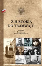 Z historią do tramwaju