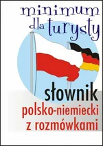 Słownik polsko-niemiecki z rozmówkami Minimum dla turysty - Outlet