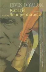 Kuracja według Schopenhauera - Outlet - Yalom Irvin D.