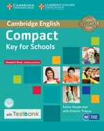Compact Key for Schools Student's Book without Answers with CD-ROM with Testbank - Emma Heyderman