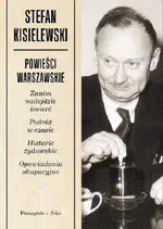 Powieści warszawskie - Outlet - Stefan Kisielewski